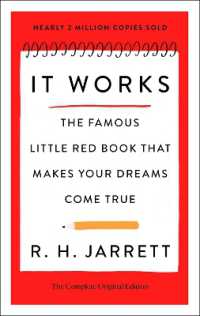 It Works: the Complete Original Edition : The Famous Little Red Book That Makes Your Dreams Come True (Simple Success Guides)
