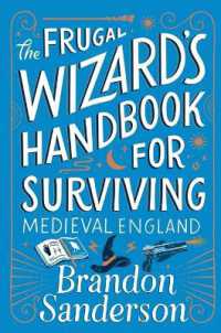 The Frugal Wizard's Handbook for Surviving Medieval England (Secret Projects)