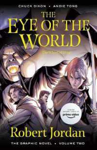 The Eye of the World: the Graphic Novel, Volume Two (Wheel of Time: the Graphic Novel)