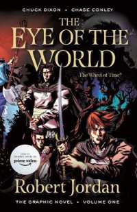 The Eye of the World: The Graphic Novel, Volume One (Wheel of Time: The Graphic Novel)