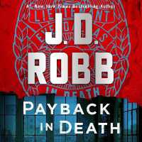 Payback in Death : An Eve Dallas Novel (In Death)