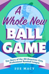 A Whole New Ball Game : The Story of the All-American Girls Professional Baseball League