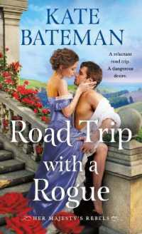 Road Trip with a Rogue (Her Majesty's Rebels)