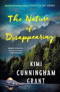 The Nature of Disappearing : A Novel