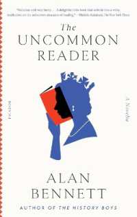 The Uncommon Reader : A Novella