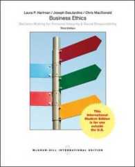 Business Ethics : Decision-Making for Personal Integrity and Social Responsibility (ISE)