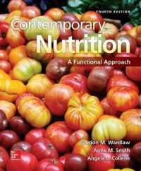 Contemporary Nutrition: a Functional Approach with Connect Plus Access Card （4TH）