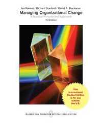 Managing Organizational Change: a Multiple Perspectives Approach -- Paperback / softback （3 ed）