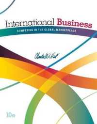 International Business with Connect Plus Access Code : Competing in the Global Marketplace （10TH）