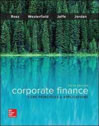 Corporate Finance : Core Principles & Applications (Mcgraw-hill Education Series in Finance, Insurance, and Real Estate) （5TH）