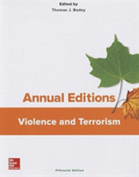 Annual Editions: Violence and Terrorism, 15/E （15TH）