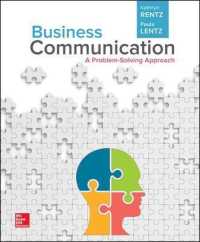 Business Communication : A Problem-Solving Approach （UNBND）