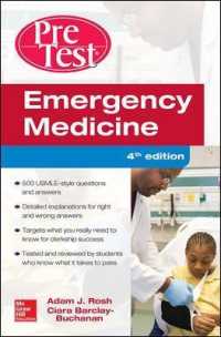 救急医療プレテスト（第４版）<br>Emergency Medicine Pretest Self-Assessment and Review (Pretest Series) （4TH）