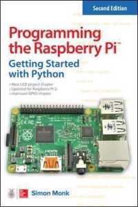 Programming the Raspberry Pi : Getting Started with Python （2ND）
