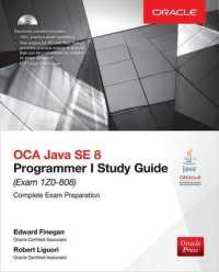 OCA Java SE 8 Programmer I Study Guide (Exam 1Z0-808) （3RD）