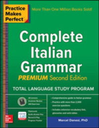 Practice Makes Perfect Complete Italian Grammar (Practice Makes Perfect) （2 CSM PRM）