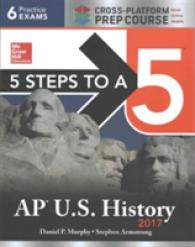 AP US History 2017 + Online : Cross-Platform Edition (5 Steps to a 5) （8 Reprint）