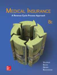 Medical Insurance: a Revenue Cycle Process Approach -- Paperback / softback （8 ed）