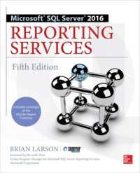 Microsoft SQL Server 2016 Reporting Services, Fifth Edition （5TH）