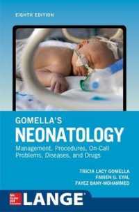 ゴメラ新生児学（第８版）<br>Gomella's Neonatology, Eighth Edition （8TH）