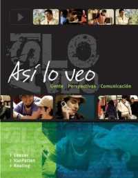 Asi Lo Veo: Gente, Persptectivas, Comunicacion with Quia Wblm and eBook Access Card