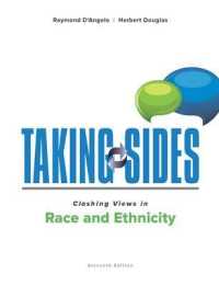 Taking Sides Clashing Views in Race and Ethnicity (Taking Sides) （11TH）