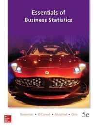 Essentials of Business Statistics with Connect and Megastat （5TH）
