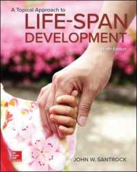 A Topical Approach to Life-Span Development （9TH）