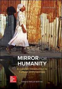Mirror for Humanity : A Concise Introduction to Cultural Anthropology （11TH）