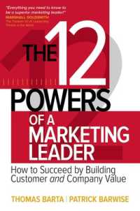 12 Powers of a Marketing Leader: How to Succeed by Building Customer and Company Value -- Hardback