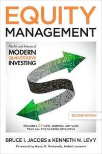 株式運用：計量投資の技術と科学（第２版）<br>Equity Management: the Art and Science of Modern Quantitative Investing, Second Edition （2ND）