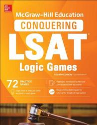 Mcgraw-hill Education's Conquering Lsat Logic Games (Mcgraw-hill's Conquering Lsat Logic Games) （4TH）