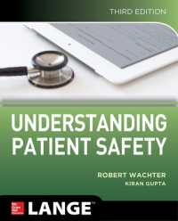 Understanding Patient Safety, Third Edition （3RD）