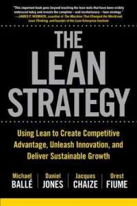 Lean Strategy: Using Lean to Create Competitive Advantage, Unleash Innovation, and Deliver Sustainable Growth -- Hardback