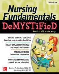 看護の基本がわかる（第２版）<br>Nursing Fundamentals DeMYSTiFieD, Second Edition （2ND）