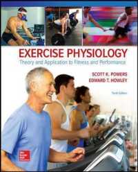 Exercise Physiology : Theory and Application to Fitness and Performance （10TH）