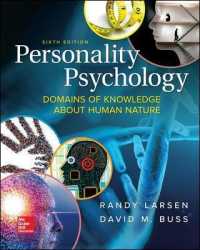 Personality Psychology : Domains of Knowledge about Human Nature （6TH）