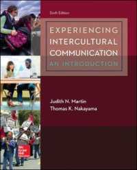 Experiencing Intercultural Communication : An Introduction （6TH）