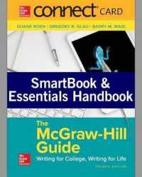 The McGraw-Hill Guide McGraw-Hill Connect Access Code : Writing for College, Writing for Life （4 PSC STU）