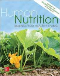 Human Nutrition : Science for Healthy Living - Updated with 2015-2020 Dietary Guidelines for Americans （Updated）