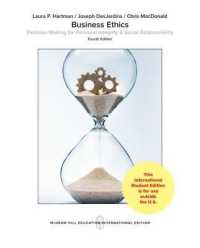 Business Ethics: Decision Making for Personal Integrity & Social Responsibility -- Paperback / softback （4 ed）