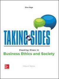 Taking Sides Clashing Views in Business Ethics and Society (Taking Sides) （15TH）