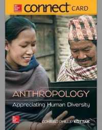 Anthropology Connect Access Card : Appreciating Human Diversity （17 PSC）