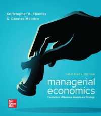 Managerial Economics: Foundations of Business Analysis and Strategy （13TH）