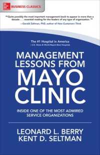 Management Lessons from Mayo Clinic: Inside One of the World's Most Admired Service Organizations
