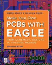 Make Your Own PCBs with EAGLE: from Schematic Designs to Finished Boards （2ND）