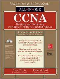 Ccna Routing and Switching All-in-one Exam Guide + Boson Netsim : Exams 200-125, 100-105, & 200-105 （6 PAP/CDR）