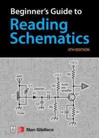Beginner's Guide to Reading Schematics, Fourth Edition （4TH Spiral）