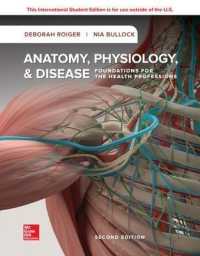 Anatomy, Physiology, & Disease （2ND）