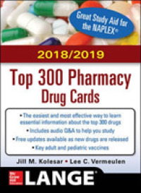 McGraw-Hill's 2018/2019 Top 300 Pharmacy Drug Cards （4TH）